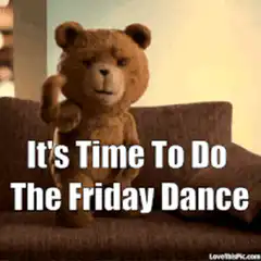 Ted doing the friday dance