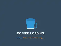 Coffee Loading Brain.exe Initializing