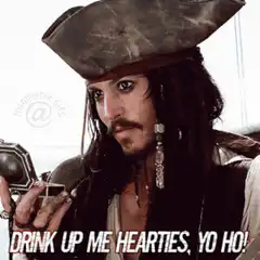 Jack Sparrow Drink Up Me Hearties
