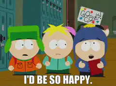 South Park boys react with I'd be so happy