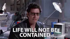 Jeff Goldblum Life Will Not Be Contained