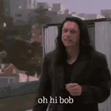Bob Odenkirk oh hi bob