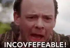 Inconceivable!