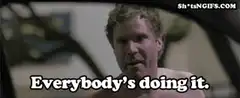 Will Ferrell Everybody's Doing It