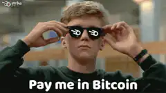 Pay me in Bitcoin
