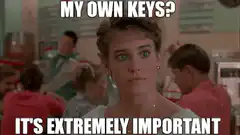 My Own Keys It's Extremely Important