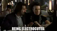 Being Electrocuted