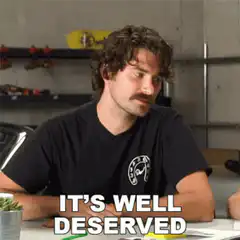 It's Well Deserved