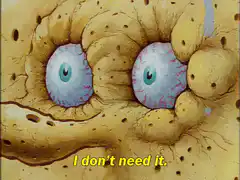 I don't need it