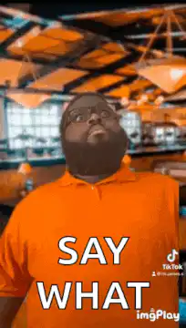 Say What Man Looking Up