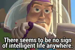 Buzz Lightyear no intelligent life