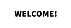 WELCOME! text animation