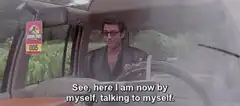 Ian Malcolm talking to himself in the car