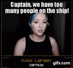 Kiko Larsen Captain Too Many People