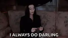 I Always Do Darling