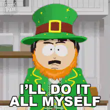 South Park Leprechaun I'll Do It All Myself