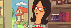 Linda Belcher Oh What Up My Knitta