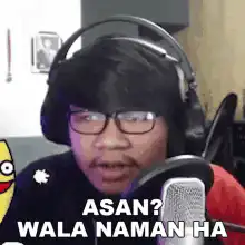 Man with headphones ASAN? WALA NAMAN HA