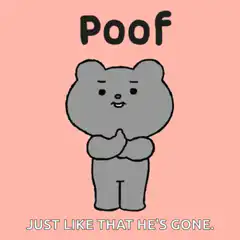 Poof cartoon bear disappears