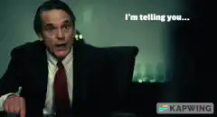Jeremy Irons I'm telling you this is it