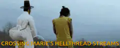 Crossing Marie's Hellthread Streams