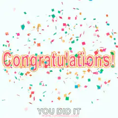 Congratulations You Did It Confetti