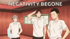 Negativity Begone Haikyuu