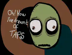 Oh! How I've dreamt of TAPS