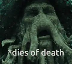 Cthulhu dies of death