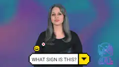 Woman signs what sign is this