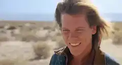 You Got That Right Kevin Bacon