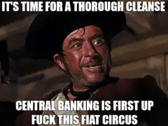 It's Time For A Thorough Cleanse Central Banking
