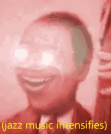 glowing eyes jazz music intensifies