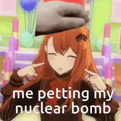 anime girl petting nuclear bomb