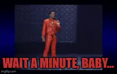 Eddie Murphy Wait a Minute Baby