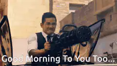 Good Morning To You Too