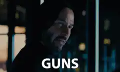John Wick Guns Lots of Guns