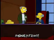 Mr. Burns and Smithers Money Fight