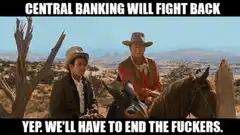 Central Banking Will Fight Back