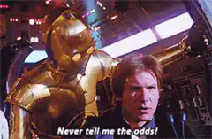 Han Solo Never Tell Me The Odds
