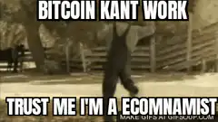 Bitcoin Kant Work Ecomnamist