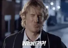 Owen Wilson What!?!?! reaction