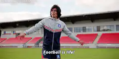 Football is life!