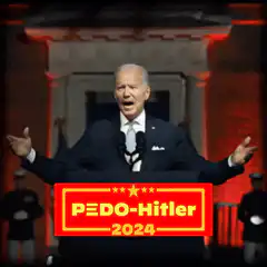 Joe Biden Pedo-Hitler 2024