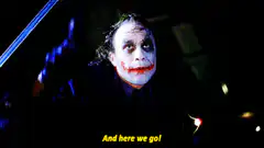 Joker waves and says And here we go