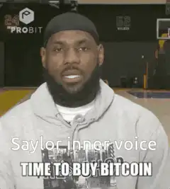 LeBron James Saylor inner voice time to buy bitcoin