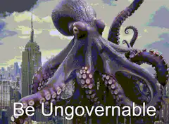 Giant Octopus Be Ungovernable