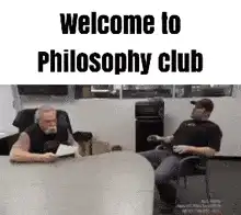Welcome to Philosophy Club