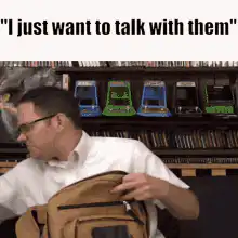 I just want to talk with them