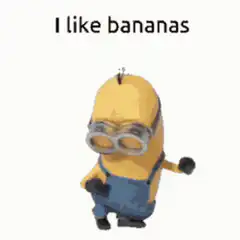 Minion dancing with I like bananas text